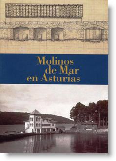 Molinos de mar en Asturias