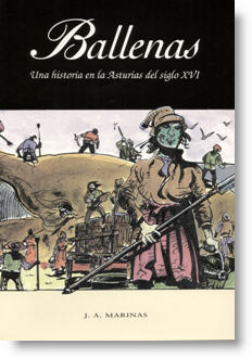 Ballenas. Una historia en la Asturias del siglo XVI   